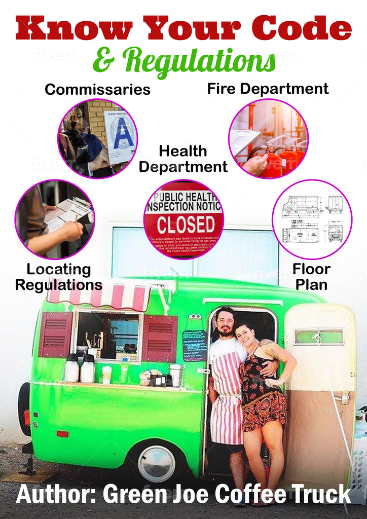 Coffee Truck Permits and Regulations Green Joe Coffee Truck
